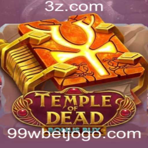 Descubra o Mistério do TempleofDeadBonusBuy no 99wbet